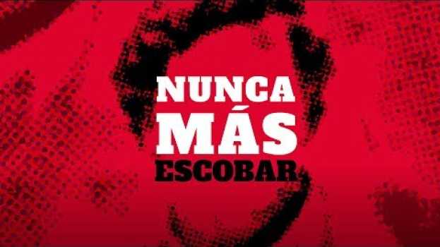 Video Nunca más Escobar  I EL TIEMPO po polsku