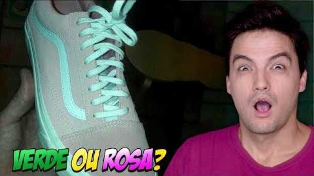 Video TÊNIS VERDE OU ROSA? A VERDADE! [+10] en français