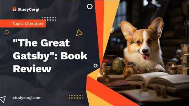 Video "The Great Gatsby": Book Review - Essay Example po polsku