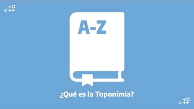 Video ¿Qué es la Toponimia? su italiano