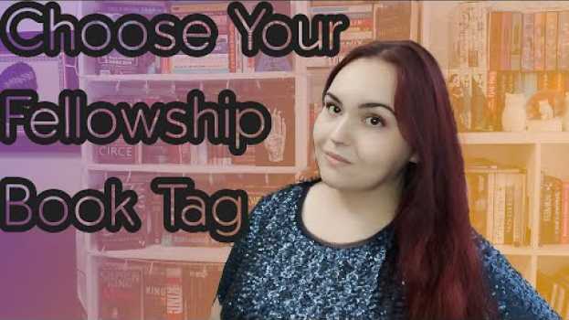 Video Choose Your Fellowship Book Tag | #Tolkienalong [CC] su italiano