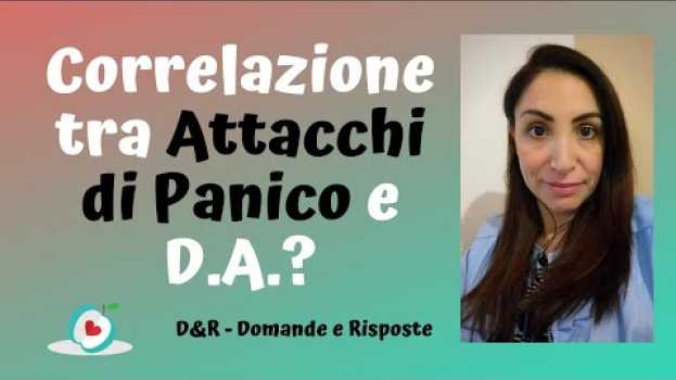 Видео Correlazione tra attacchi di panico e disturbi alimentari? на русском
