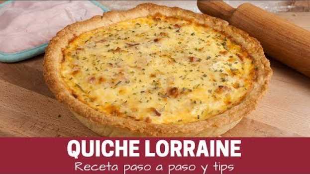 Видео Como hacer Quiche Lorraine - Receta facile de tarta salada на русском