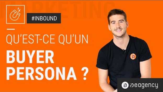 Видео Persona Marketing: qu'est ce que c'est, comment les définir et pourquoi vous en avez besoin? на русском