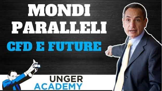 Видео Trading con CFD e Future: due mondi paralleli на русском
