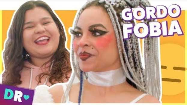 Video Se GORDOFOBIA fosse uma pessoa: falta de RESPEITO e EMPATIA ft Emma Araujo 😱 auf Deutsch