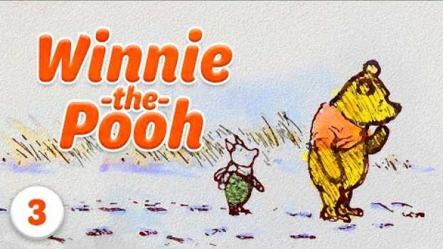 Video Winnie the Pooh Chapter 3 | Read Aloud | Storytime with Jared su italiano