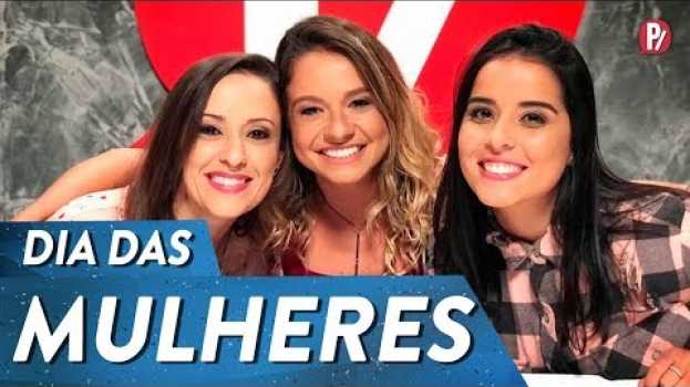 Video DIA DAS MULHERES | PARAFERNALHA su italiano