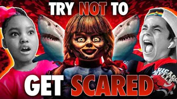 Video Kids Try Not To Get Scared Challenge em português