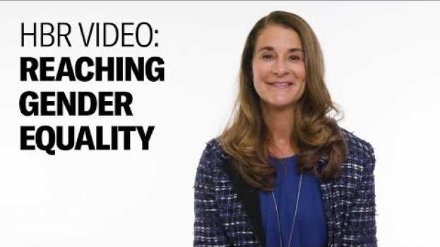 Video When Will We Reach Gender Equality?   türkçe