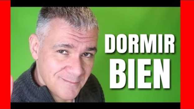 Video CÓMO DORMIR BIEN su italiano