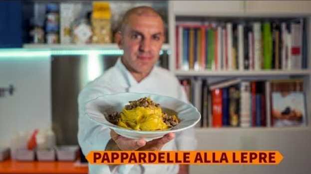 Video Caccia e cucina. Ricetta delle pappardelle alla lepre con lo chef Roberto Dormicchi em português