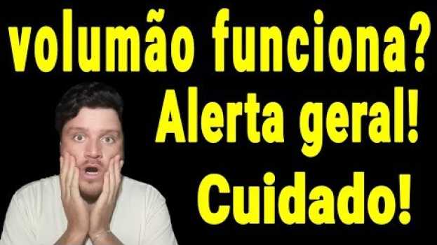 Video volumão funciona? gel volumao funciona? será que volumão funciona em 2020?volumao gel volumao anvisa   türkçe