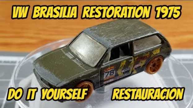 Video Cómo restaurar un hot wheels abandonado hazlo tu mismo | Custom Mexico em português