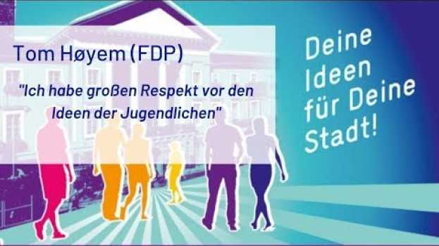 Video Tom Hoyem (FDP) erklärt warum er sich über die Jugendkonferenz freut - JuKo 2019   türkçe