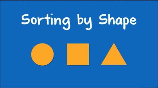 Video Sorting by Shape en español