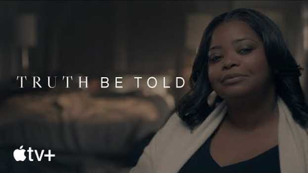 Video Truth Be Told — Official Trailer | Apple TV+   türkçe