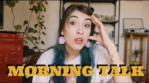 Video 🌞 MORNING TALK #8 🌞 - Um Viajante Do Tempo Comentou O Meu Vídeo! po polsku