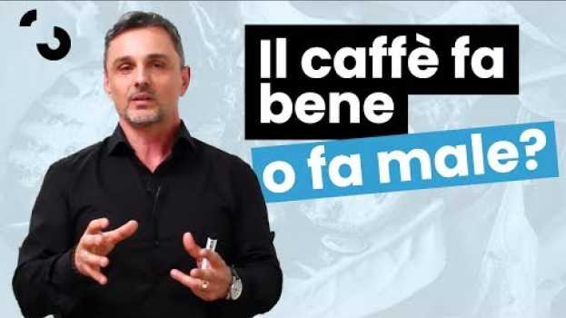 Video Il caffè fa bene o fa male? | Filippo Ongaro auf Deutsch