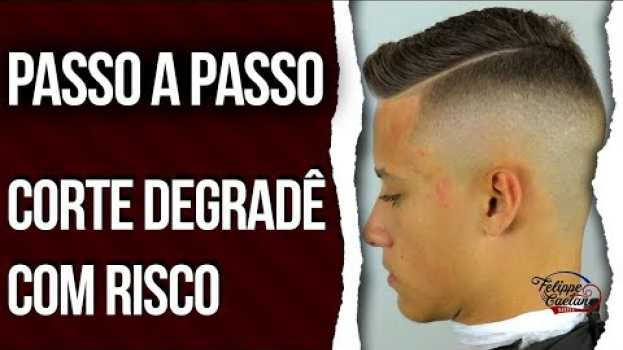 Video CORTE PASSO A PASSO DEGRADÊ COM RISCO po polsku