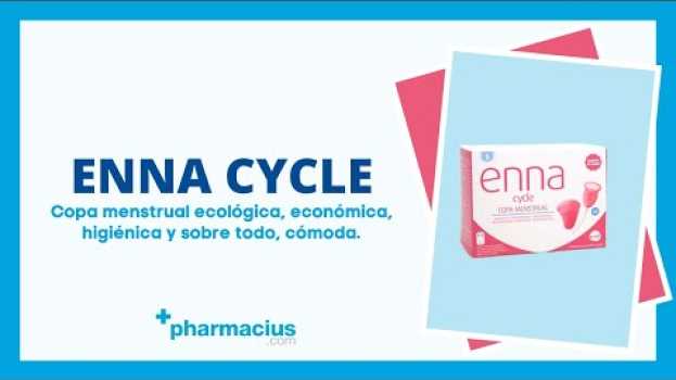 Video COPA MENSTRUAL ENNA CYCLE: ¿tan cómoda como dicen? ¿higiénica y económica? po polsku