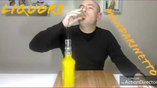 Video Liquore al Mandarino o Mandarinetto Fatto in casa Videoricetta auf Deutsch