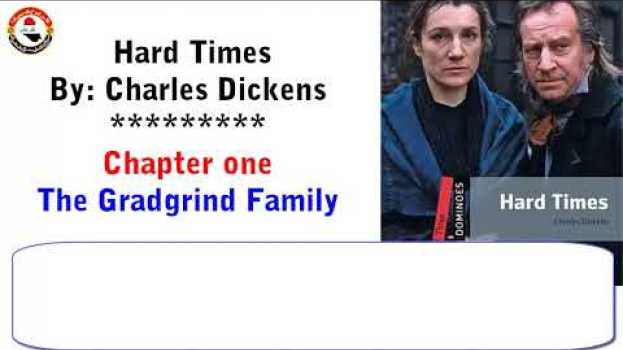 Video Hard Times By Charles Dickens  chapter 1- The Gradgrind Family  audio book with subtitles em português