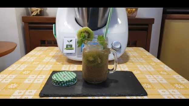 Video Frullato al kiwi per bimby TM6 TM5 TM31 em português