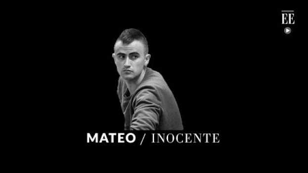 Video Mateo Gutiérrez: ¿Otro falso positivo judicial en Colombia? | Hagamos Memoria | El Espectador in English
