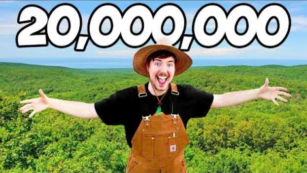 Video Planting 20,000,000 Trees, My Biggest Project Ever! em português