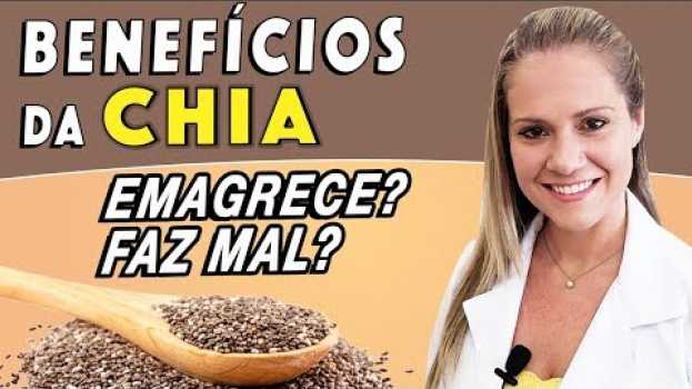 Video Benefícios da CHIA - Como Usar? Emagrece? Faz Mal? [DICAS e CUIDADOS]   türkçe