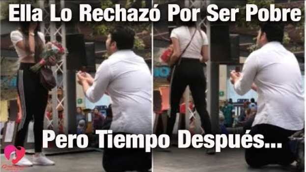 Video Lo Rechazó Por Ser Pobre... 10 Años Después Se Llevó Una Gran Lección... Nunca Humilles A Nadie auf Deutsch