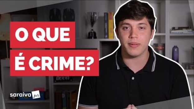 Video Você sabe o que é CRIME? su italiano