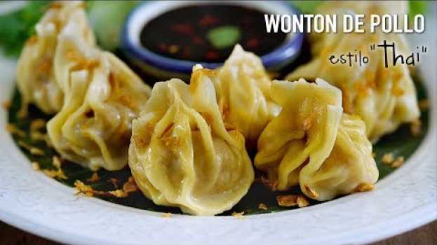 Video Wontón de pollo estilo Thai - Como hacer "Dumplings" em português