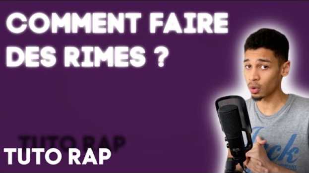 Video COMMENT FAIRE DES RIMES A L'INFINI ? (+ CONCOURS) TUTO RAP #4   türkçe