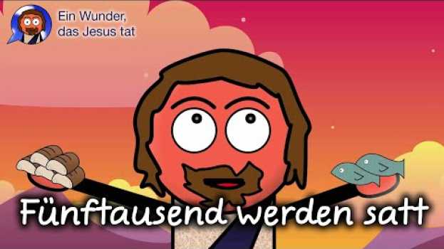Video Fünftausend werden satt / Speisung der 5000   türkçe