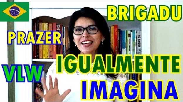 Video 5 maneiras de dizer OBRIGADO, DE NADA e MUITO PRAZER in English