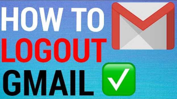 Видео How To Sign Out Of Gmail on Android на русском