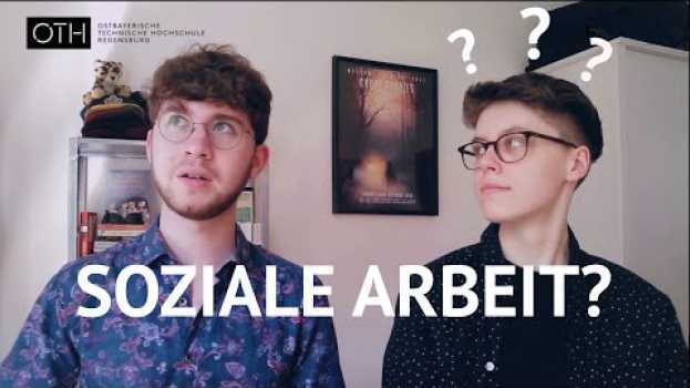 Video Soziale Arbeit studieren – und dann? | OTH Regensburg in English