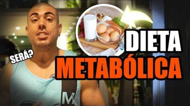Video Dieta metabolica ou dieta do metabolismo in English