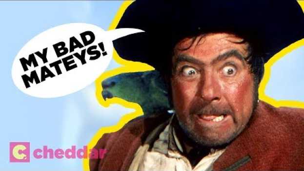 Video Pirates Didn't Really Talk Like That - Cheddar Explains   türkçe