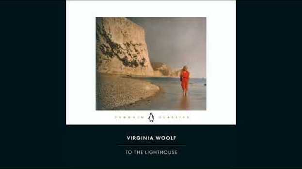 Video To the Lighthouse - Part 3 - The Lighthouse - Chapter 10 - Audiobook em português