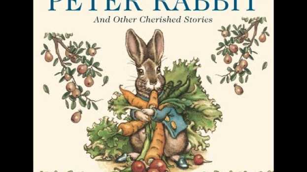 Video The Tale of Peter Rabbit by Beatrix Potter with Subtitles || Audiobook   türkçe