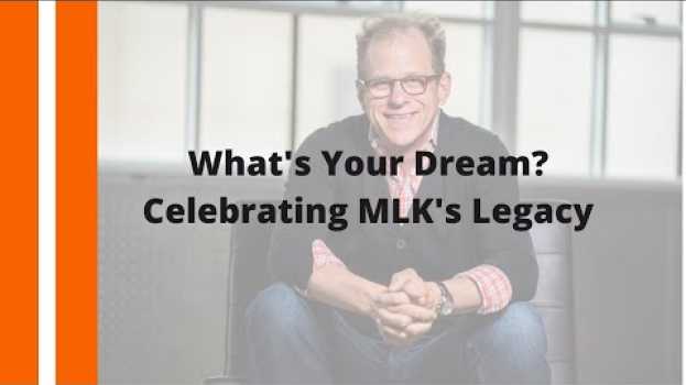 Video What's Your Dream? Celebrating Martin Luther King Jr.'s Legacy em português