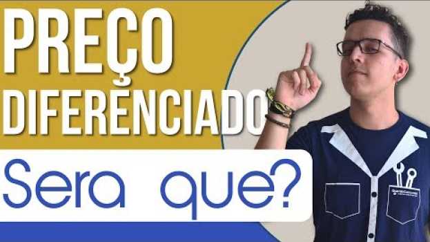 Video Será que... Consigo cadastrar mais de um preço por produto? auf Deutsch