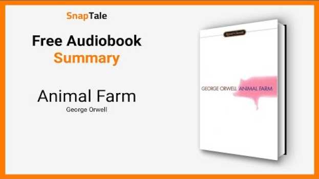 Video Animal Farm by George Orwell: 16 Minute Summary po polsku
