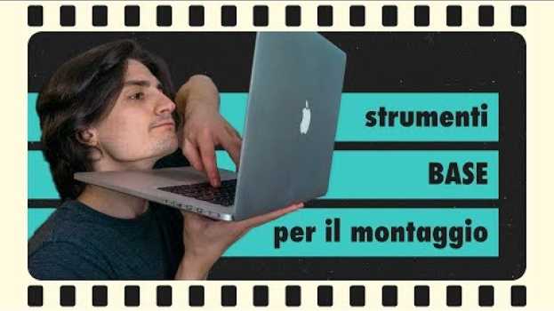 Video tutto quello che devi sapere sul montaggio con DaVinci Resolve en español