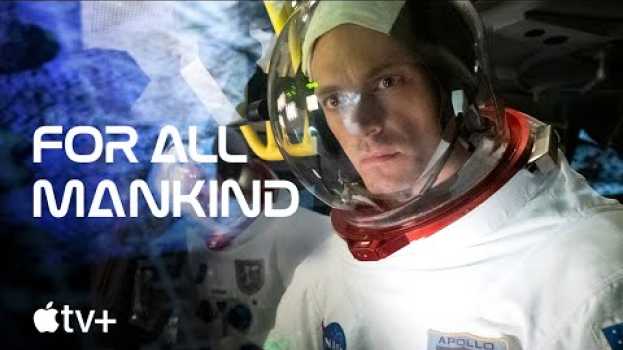 Video For All Mankind — Official First Look Trailer | Apple TV+ en español