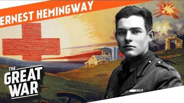 Video A Farewell to Arms - Ernest Hemingway  I WHO DID WHAT IN WW1?   türkçe