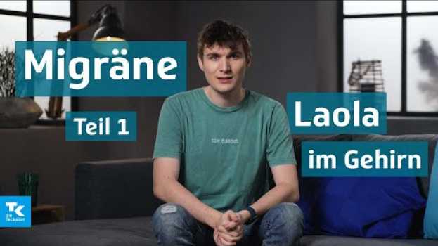 Video Migräne - Laola im Gehirn - Teil 1 | Gesundheit unter vier Augen (mit Marius Angeschrien) en français